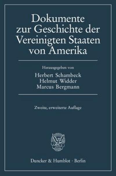 Dokumente zur Geschichte der Vereinigten Staaten von Amerika.