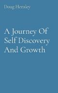 A Journey Of Self Discovery And Growth