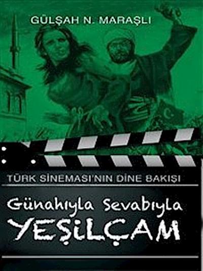 Günahıyla Sevabıyla Yeşilçam