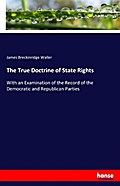 The True Doctrine of State Rights