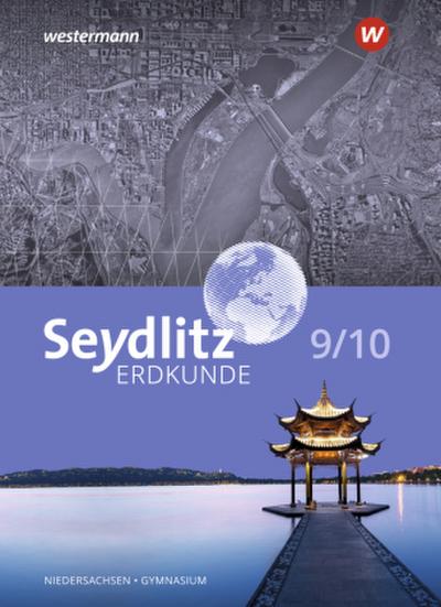 Seydlitz Erdkunde - Ausgabe 2022 für Gymnasien in Niedersachsen
