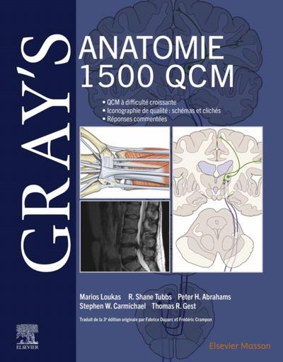 Gray’s Anatomie - 1 500 QCM