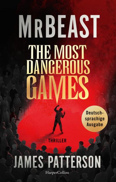 The Most Dangerous Games (eBook, EPUB) - MrBeast