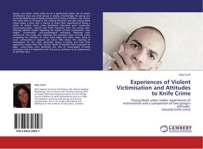 Experiences of Violent Victimisation and Attitudes to Knife Crime