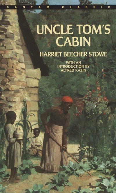 Uncle Tom’s Cabin