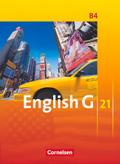 English G 21 - Ausgabe B: Band 4: 8. Schuljahr - Schülerbuch: Kartoniert