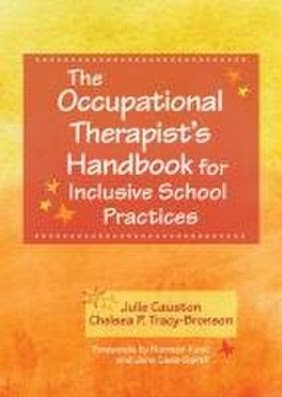 The Occupational Therapist’s Handbook for Inclusive School Practices