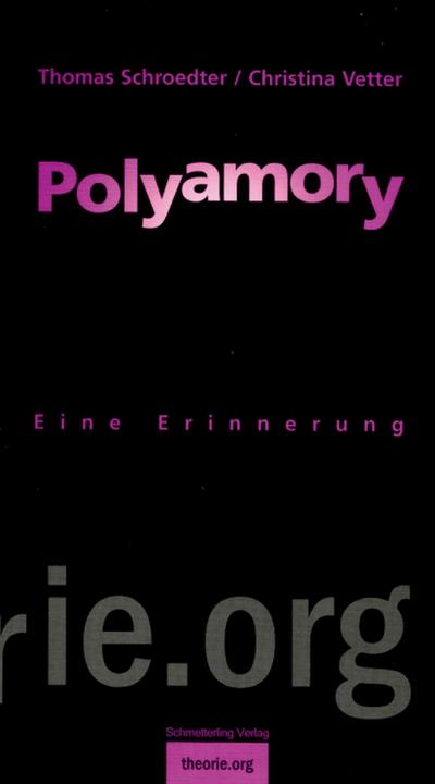 Polyamory: Eine Erinnerung;