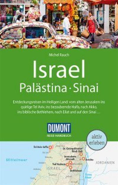 DuMont Reise-Handbuch Reiseführer Israel, Palästina, Sinai