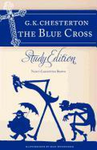 Chesterton’s the Blue Cross