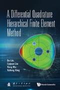 DIFFERENTIAL QUADRATURE HIERARCHICAL FINITE ELEMENT METHOD
