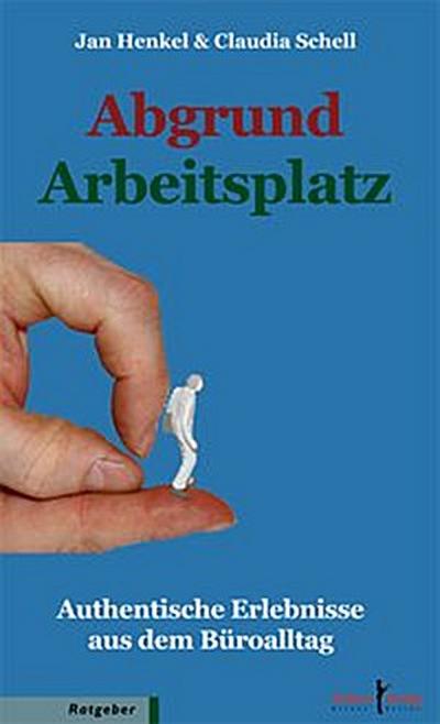 Abgrund Arbeitsplatz