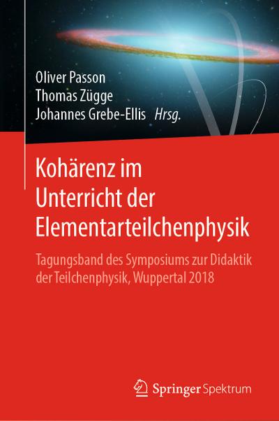 Kohärenz im Unterricht der Elementarteilchenphysik