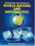 International Encyclopaedia of World Nations and Nationalities
