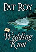 Wedding Knot (Adventure Journals, #3)