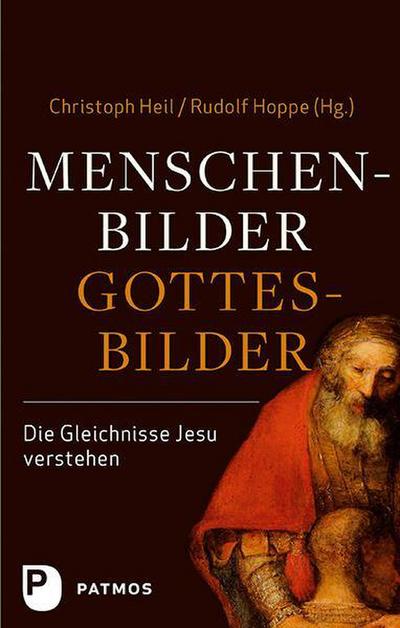 Menschenbilder - Gottesbilder