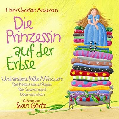 Die Prinzessin Auf Der Erbse / H. C. Andersen - Hans Christian Andersen