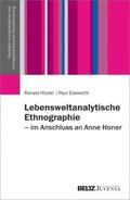Lebensweltanalytische Ethnographie