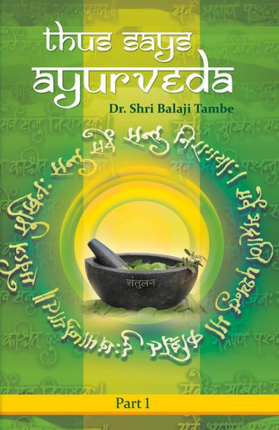 Thus Says Ayurveda
