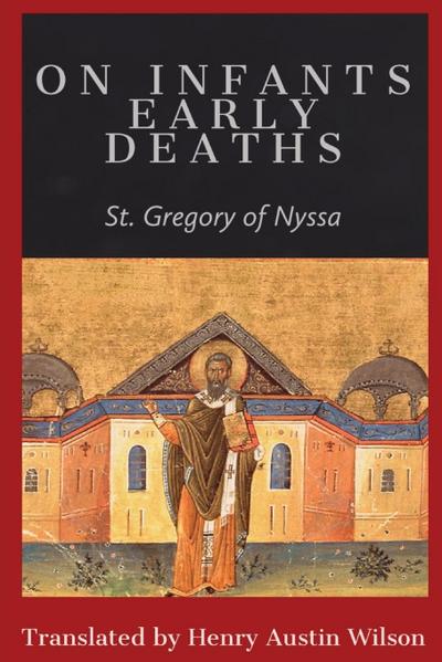 On Infants Early Deaths