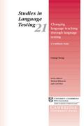 Changing Language Teaching Through Language Testing