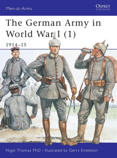The German Army in World War I (1)