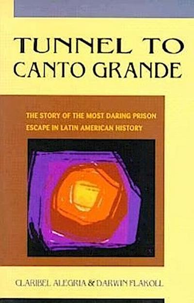 Tunnel to Canto Grande