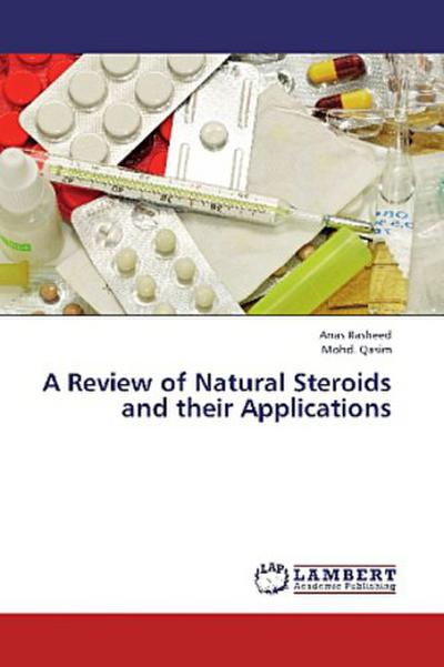A Review of Natural Steroids and their Applications