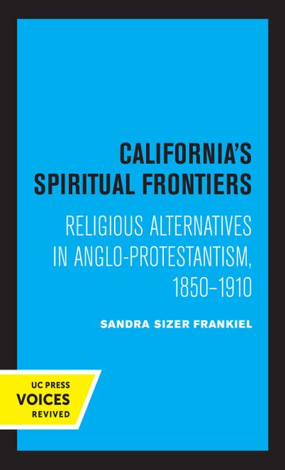 California’s Spiritual Frontiers
