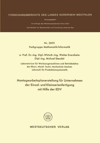 Montagearbeitsplanerstellung für Unternehmen der Einzel- und Kleinserienfertigung mit Hilfe der EDV