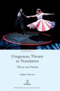 Uruguayan Theatre in Translation