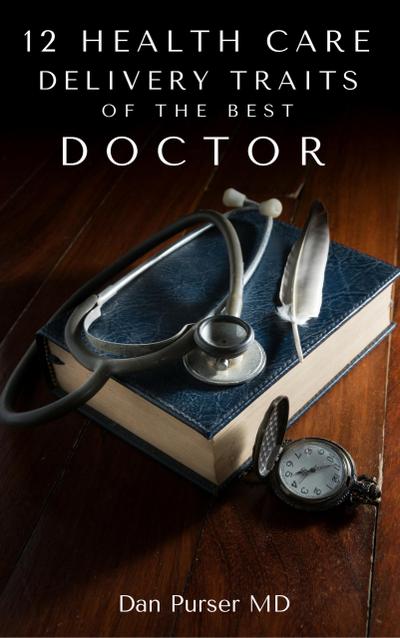 12  Traits Of The Best Doctor