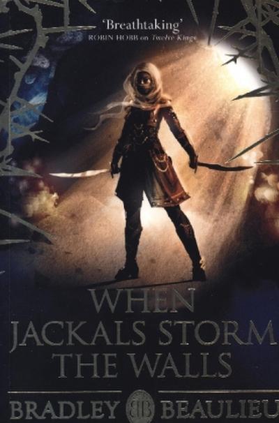 When Jackals Storm the Walls