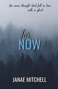 For Now (For Always, #2)
