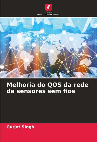 Melhoria do QOS da rede de sensores sem fios