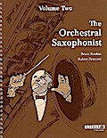 The Orchestral Saxophonist vol.2