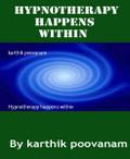 Hypnotherapy happens within