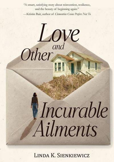 Love and Other Incurable Ailments