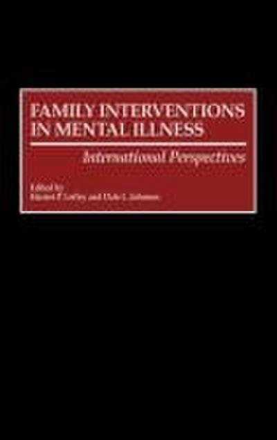 Family Interventions in Mental Illness