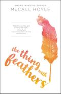 The Thing with Feathers