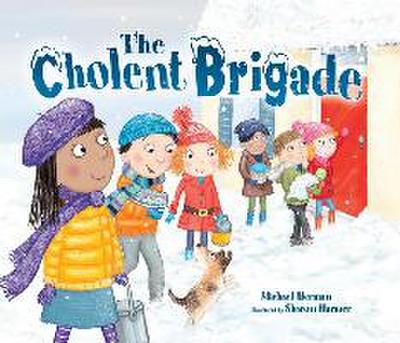 Cholent Brigade, the PB