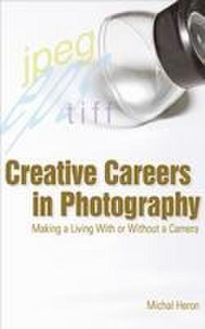 Creative Careers in Photography