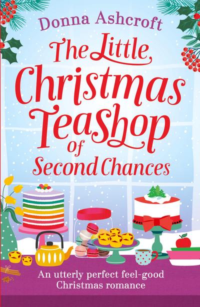 The Little Christmas Teashop of Second Chances