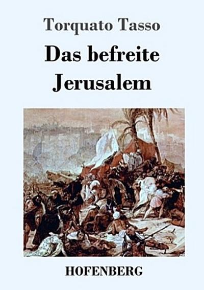 Das befreite Jerusalem