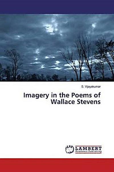 Imagery in the Poems of Wallace Stevens