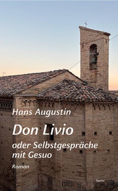 Don Livio oder Selbstgespräche mit Gesuo
