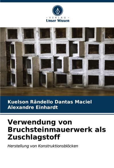Verwendung von Bruchsteinmauerwerk als Zuschlagstoff