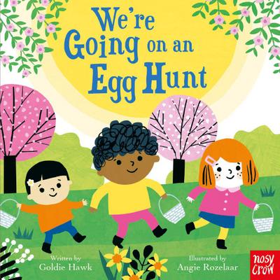 We’re Going on an Egg Hunt