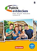 Politik entdecken - Gymnasium Niedersachsen - G9 - 8. Schuljahr
