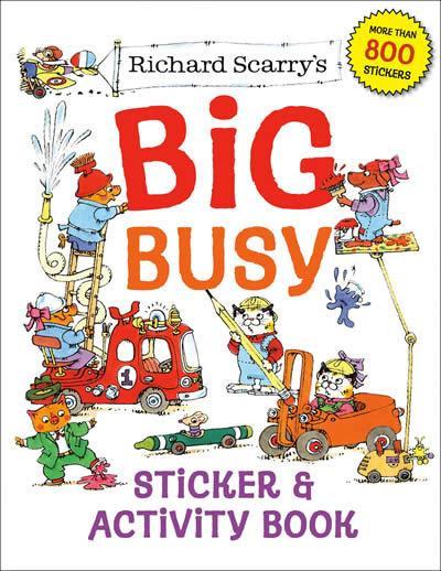 Richard Scarry’s Big Busy Sticker & Activity Book